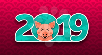 Happy Chinese New Year Card with Cartoon Pig. Text 2019 - Illustration Vector