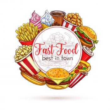 Fast food vector poster. Sketch french fries snack and hamburger or cheeseburger sandwich, ice cream and donut dessert, soda drink, hot dog and pizza for fastfood restaurant delivery or takeaway menu