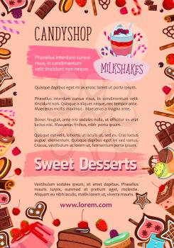 Candyshop poster of desserts and cakes for cafe. Vector design of sweet pastry and patisserie chocolate cupcake, tiramisu torte and fruit pudding or milkshake and charlotte pie with gingerbread cookie