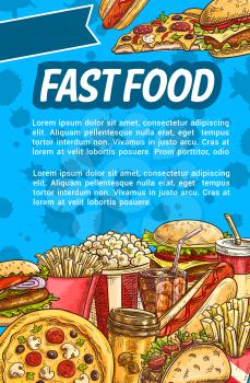 Fast food meal sketch poster. Hamburger, hot dog, french fries, sweet soda, pizza, cheeseburger, coffee and meat taco sandwich banner for fast food restaurant takeaway dishes menu design