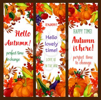 Autumn season banner set with fall harvest vegetable, fruit and leaf frame. Autumn leaves, pumpkin, corn vegetable, apple fruit, orange foliage, forest mushroom and berry for Thanksgiving Day design