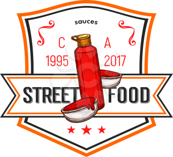 Fast food label of ketchup sauce. Fast food sauce badge with ketchup squeeze bottle and bowl with tomato and chilli sauce, decorated with ribbon banner and star for street fast food design