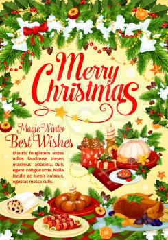 Christmas and New Year winter holidays greeting card with festive dinner and Xmas wreath. Turkey, pudding and gingerbread cookie, chocolate cake, fish and sweet bread for Christmas cuisine design