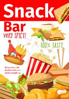 Fast food poster of fastfood snacks for cafe, restaurant or bistro menu. Vector cheeseburger or hot dog sandwich and hamburger, Chinese noodles or chicken nuggets with fries and popcorn