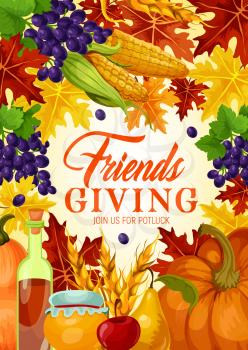 Friendsgiving potluck and Thanksgiving harvest holiday vector. Fallen leaves with orange pumpkin and fruits, honey, grape, wine and wheat. Friendsgiving theme