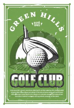 Golf club vintage banner for sport game template. Golf ball on tee with club grunge retro poster with green golf course on background for sporting competition or tournament promotion design