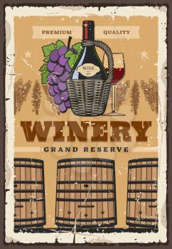 Premium wine grand reserve vintage store poster. Winemaking and winery, wine bottle wooden barrels in cellar vault with grape vine harvest and wineglass