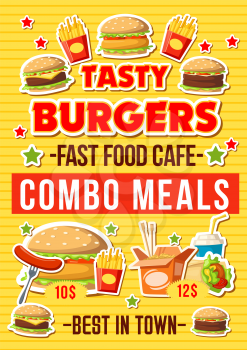 Fast food hamburgers restaurant menu, fastfood combo meals and snacks. Vector cheeseburger and burgers sandwich with hot dog sausage, Asian noodles and fries, Mexican burrito and coffee or soda