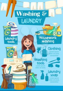 Laundry and washing service advertisement poster for clean home. Vector cartoon design of woman with cleaning items, washin machine and laundry in hands, detergent bubbles with sponge and broom brush