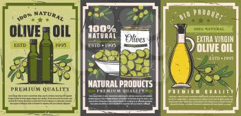 Extra virgin olive oil icons and natural farm food olive products shop. Vector vintage posters of olive oil bottle, premium quality marinated pickles in can and green olive tree