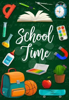 School time inscription on chalkboard with equations, stationery frame. Vector open textbook, compass divider and protractor, clock and paintings. Magnifier and cactus, apple and skateboard, backpack