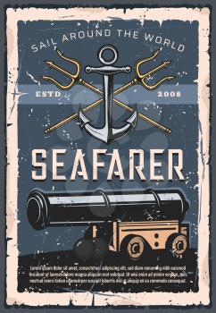Seafarer artillery, marine cannon, retro anchor and crossed tridents. Vector sails around the world, nautical gun with bullets. Vintage navy, armed forces fleet, seafaring and shooting firearms