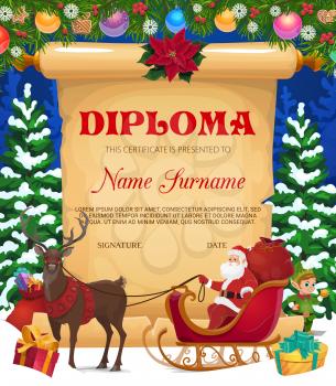 Kids Christmas diploma or certificate template with Santa character. Child education graduation certificate, holiday invitation. Santa in sleigh with reindeer, Christmas tree and gifts cartoon vector