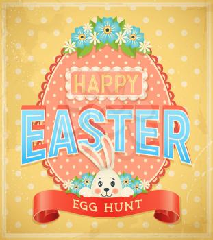Happy Easter egg hunt retro vector poster. Vintage greeting card with grunge polka dots design. Rabbit, decorated eggs, flowers and ribbon with typography. Easter christian spring holiday celebration