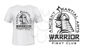 Warriors fight club t-shirt print mockup, ancient martial arts vector emblem. Japanese samurai in antique armor and helmet head, bamboo or katana blade sword sign for fight club t shirt print