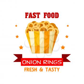 Fast Food Onion Rings snack emblem. Fried crispy deep-fry onion rings in paper basket. Fresh and tasty meal. Vector isolated icon, badge or sign for fast food menu with stars and ribbon
