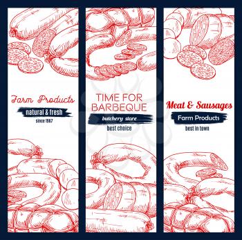 Meat barbecue and sausage delicatessen vector sketch banners with pepperoni or salami kielbasa, bbq wurst sausages, pork bacon and beef ham jamon. Design set for butchery store, butcher shop meaty pro