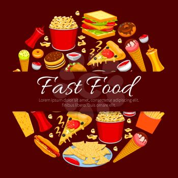 Fast food round symbol. Burger, hot dog, pizza, french fries, taco, nacho, donut, sandwich, ice cream cone, popcorn and sauce icons with text Fast Food in center. Takeaway food packaging design