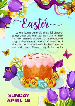 Easter poster of paschal cake or kulich paska and eggs. Vector Resurrection Sunday invitation or greeting card template. Symbols of springtime tulip flowers, butterflies and April snowdrops