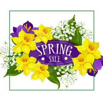 Spring Sale poster of daffodils yellow flowers bouquet and springtime lily of valley and blue crocuses bunch. Vector floral wreath design template for spring holiday discount promo shopping card
