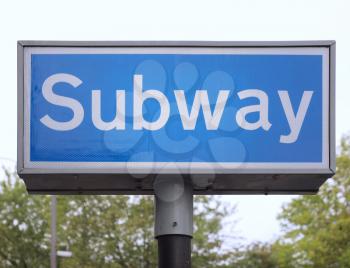 An underground subway metro tube traffic sign