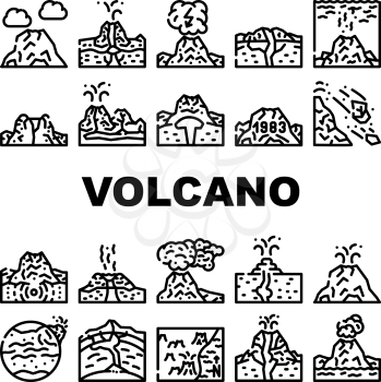 Volcano Lava Eruption Collection Icons Set Vector. Volcano Under Water And Stratovolcano Mountain, Volcanic Bomb, Magma, Dirty Thunderstorm And Mud Black Contour Illustrations