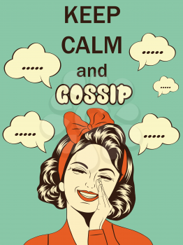Retro funny illustration with massageKeep calm and gossip, vector format