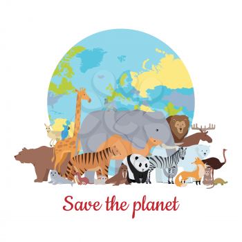 Save the planet baner. Various animals stands or sits on background of globe. Poster with elephant, giraffe, panda, fox, monkey, ostrich, bear, tiger, camel, kangaroo parrot zebra lion