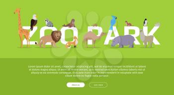 Zoo Park banner. Various animals stands or sits near letters. Poster for the zoo with giraffe, lion, fox, camel, penguin, raccoon, hippo, parrot, turtle, llama on green background. Website template