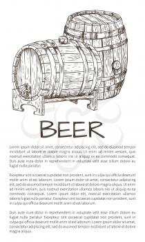 Monochrome information poster for advertisement with wooden barrel in sketch style and text sample vector illustration on neutral white backdrop.