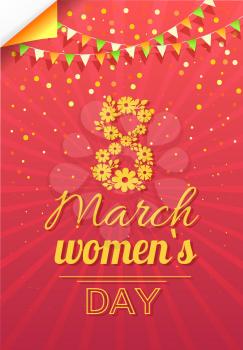 8 March womens day vector, international holiday celebration poster with greeting text. Flowers and flags decoration, bokeh and flora red blooming