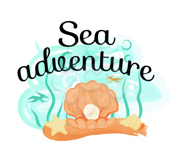 Sea adventure poster with opened light orange sea shell with shiny round pearl cartoon style background vector illustration of underwater world element on white