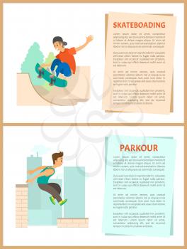 Skateboarding and parkour vector, young man jumping from high roof, person with skateboard making tricks on board. Hobby of youth posters with text