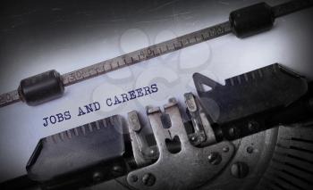 Vintage inscription made by old typewriter, Jobs and careers