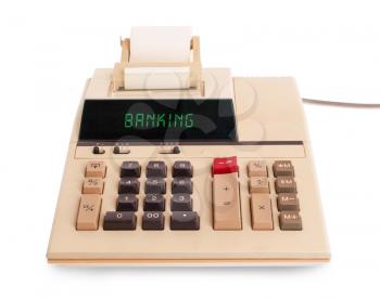 Old calculator showing a text on display - banking