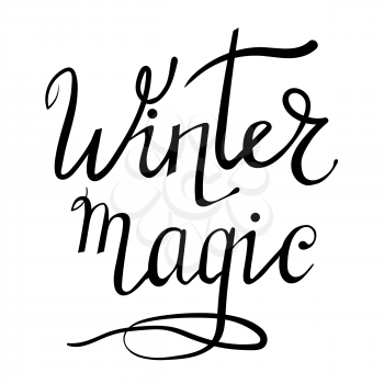 Winter Typographic Poster. Hand Drawn Phrase. Lettering on White Background