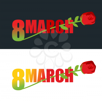 8 March. Red Rose and text. flower grows out of 8 digits. Emblem to celebrate International Womens day.
