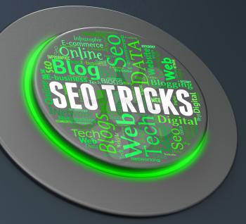 Seo Tricks Meaning Search Engines And Pushbutton