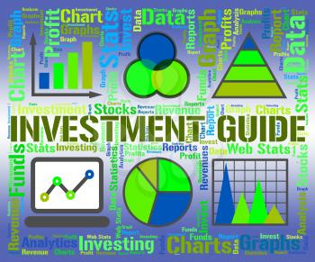Investment Guide Showing Business Graph And Graphs
