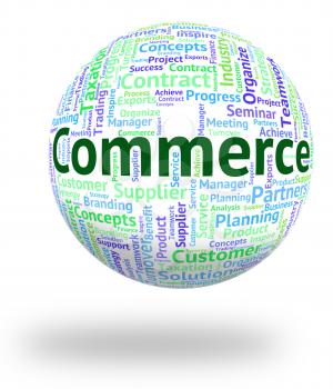 Commerce Word Indicating Business Wordclouds And Ecommerce
