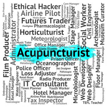 Acupuncturist Job Meaning Alternative Medicine And Recruitment