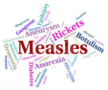 Measles Illness Meaning Poor Health And Complaint