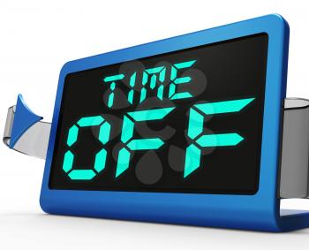 Time Off Clock Showing Holiday From Work Or Study