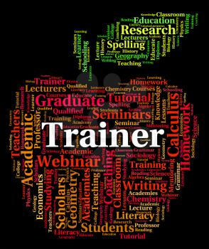 Trainer Word Meaning Give Lessons And Coach