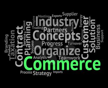Commerce Word Representing Purchase Text And Import