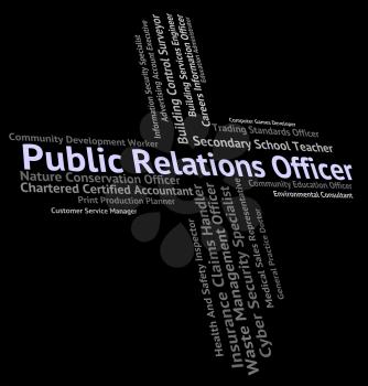 Public Relations Officer Showing Occupations Hiring And Text