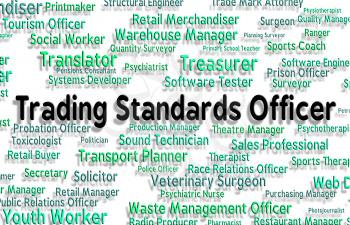 Trading Standards Officer Meaning Requirements Position And Requirement