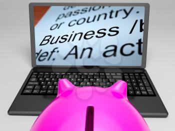 Business Definitions On Laptop Shows Monetary Transactions And Commercial Activities