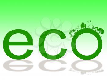 Word Eco Showing Earth Day And Outdoors