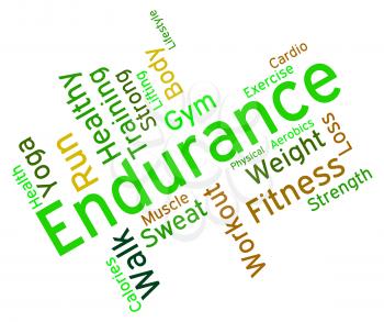 Endurance Word Meaning Working Out And Athletic 